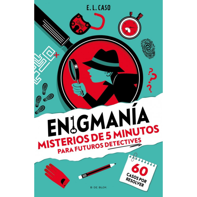 ENIGMANIA - 60 MISTERIOS DE 5 MINUTOS PARA NIÑOS Y NIÑAS