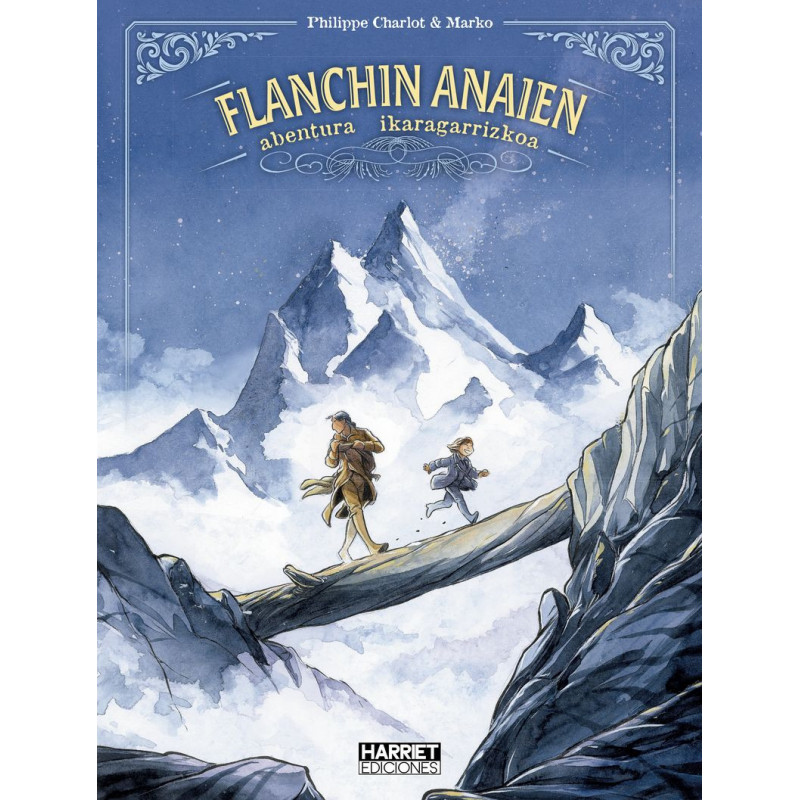 FLANCHIN ANAIEN ABENTURA IKARAGARRIZKOA