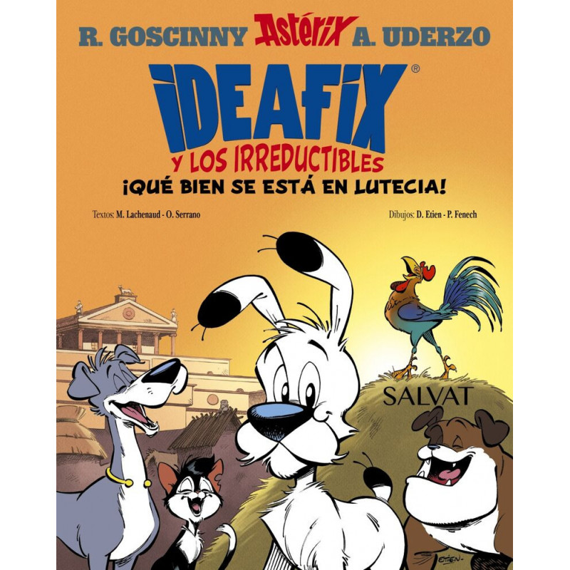 IDEAFIX Y LOS IRREDUCTIBLES 3 - ¡QUE BIEN SE ESTA EN LUTECIA! IDEAFIX Y LOS IRREDUCTIBLES 3 - ¡QUE BIEN SE ESTA EN LUTECIA!