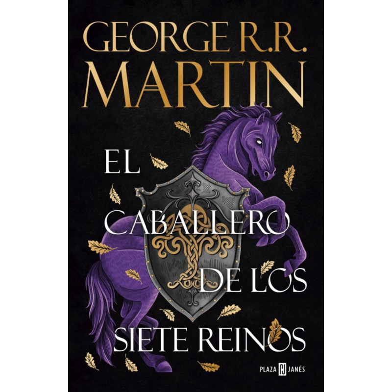 EL CABALLERO DE LOS SIETE REINOS (CANCIÓN DE HIELO Y FUEGO) EL CABALLERO DE LOS SIETE REINOS (CANCIÓN DE HIELO Y FUEGO)