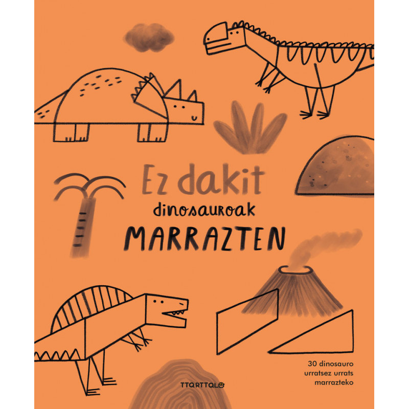 EZ DAKIT DINOSAUROAK MARRAZTEN EZ DAKIT DINOSAUROAK MARRAZTEN