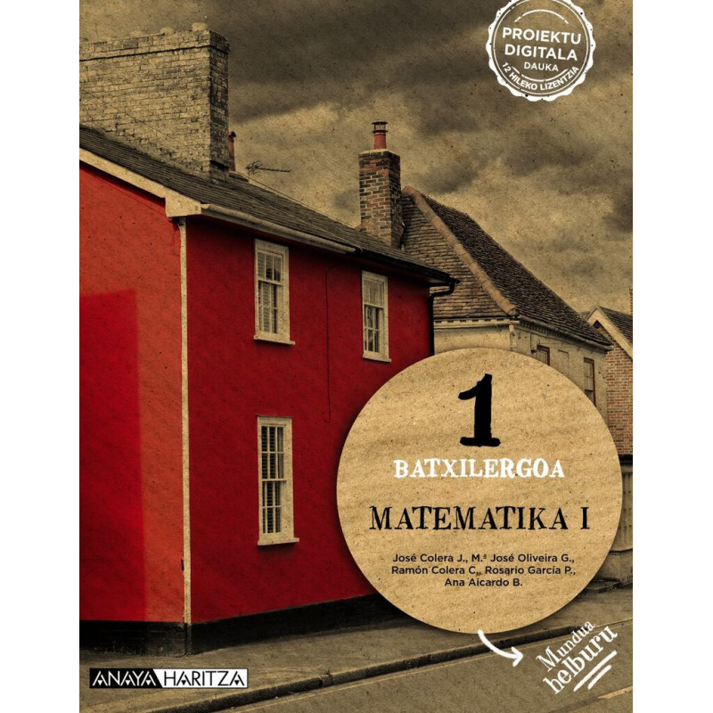 BATX 1 - MATEMATIKA NZZ I - MUNDUA HELBURU
