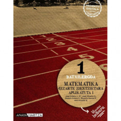 BATX 1 - MATEMATIKA GZZ I - MUNDUA HELBURU