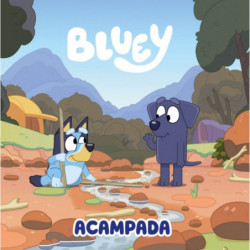 BLUEY - ACAMPADA