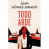 TODO ARDE (TODO ARDE 2) (ED. ESPECIAL LIMITADA)