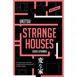 STRANGE HOUSES