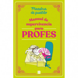 MANUAL DE SUPERVIVENCIA PARA PROFES