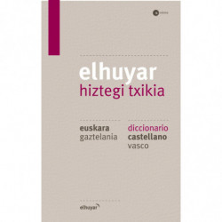 ELHUYAR HIZTEGI TXIKIA - EUSK / GAZT-CAST / EUSK