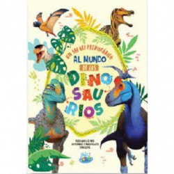 UN SAFARI PREHISTORICO AL MUNDO DE LOS DINOSAURIOS - MUNDO DINOSAURIOS