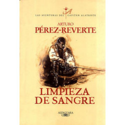 LIMPIEZA DE SANGRE (CAPITAN ALATRISTE 2)