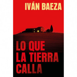 LO QUE LA TIERRA CALLA