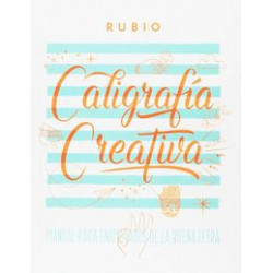 CALIGRAFIA CREATIVA 1 - MANUAL DE ENAMORADOS DE LA BUENA LETRA