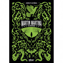MARTIN MARTINA - GAUEKOAK