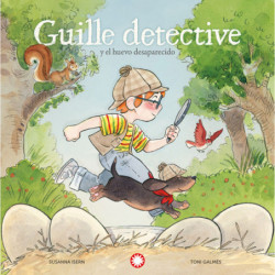 GUILLE DETECTIVE Y EL HUEVO DESAPARECIDO - GUILLE DETECTIVE