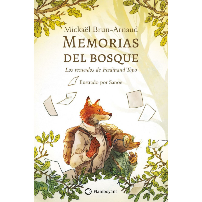 MEMORIAS DEL BOSQUE - LOS RECUERDOS DE FERDINAND TOPO MEMORIAS DEL BOSQUE - LOS RECUERDOS DE FERDINAND TOPO