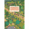 PARQUES URBANOS DEL MUNDO