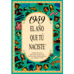 1959 EL AÑO QUE TU NACISTE