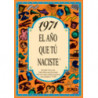 1971 EL AÑO QUE TU NACISTE