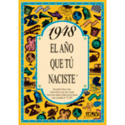 1948 EL AÑO QUE TU NACISTE