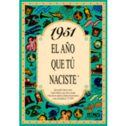 1951 EL AÑO QUE TU NACISTE