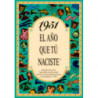 1951 EL AÑO QUE TU NACISTE