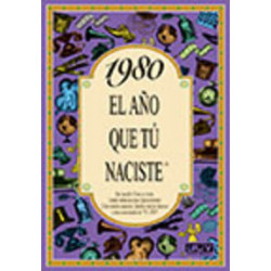 1980 EL AÑO QUE TU NACISTE