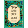 1956 EL AÑO QUE TU NACISTE