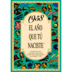 1958 EL AÑO QUE TU NACISTE