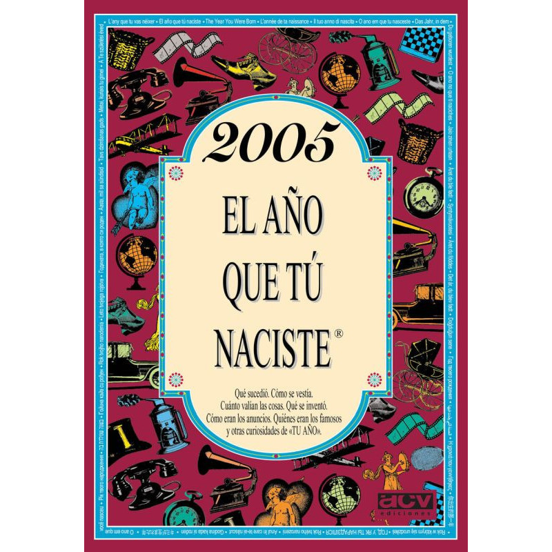 2005 EL AÑO QUE TU NACISTE