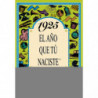 1925 EL AÑO QUE TU NACISTE