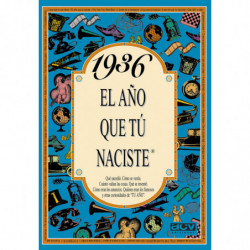 1936 EL AÑO QUE TU NACISTE