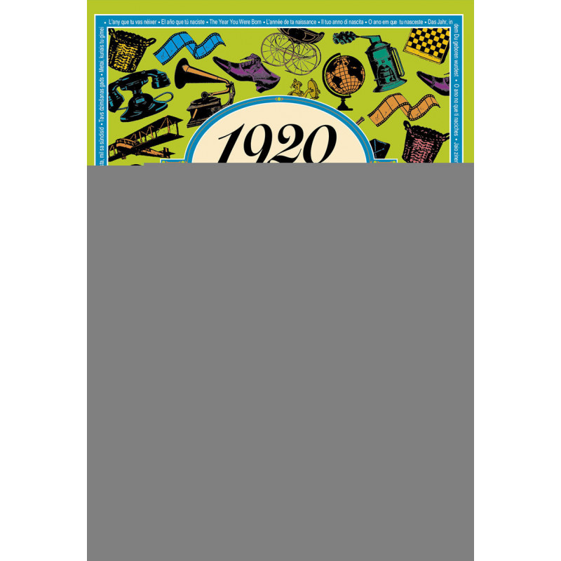 1920 EL AÑO QUE TU NACISTE