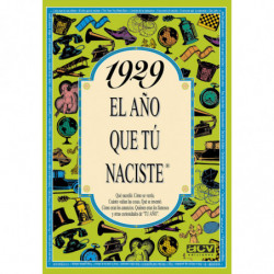1929 EL AÑO QUE TU NACISTE