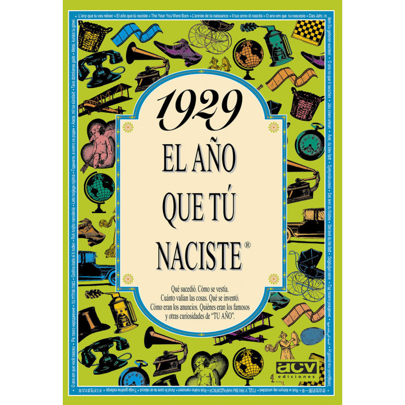 1929 EL AÑO QUE TU NACISTE