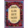 2000 EL AÑO QUE TU NACISTE