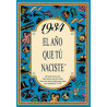 1934 EL AÑO QUE TU NACISTE
