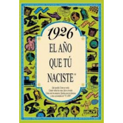 1926 EL AÑO QUE TU NACISTE