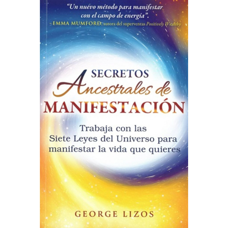 UNIVERSO PARA MANIFESTAR LA VIDA QUE QUIERES