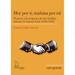 FAMILIAS DURANTE LA GUERRA CIVIL (1936-1939) (ED. LETRA GRANDE)