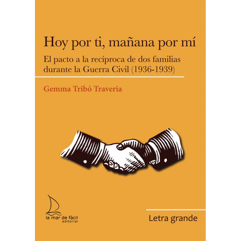 FAMILIAS DURANTE LA GUERRA CIVIL (1936-1939) (ED. LETRA GRANDE)