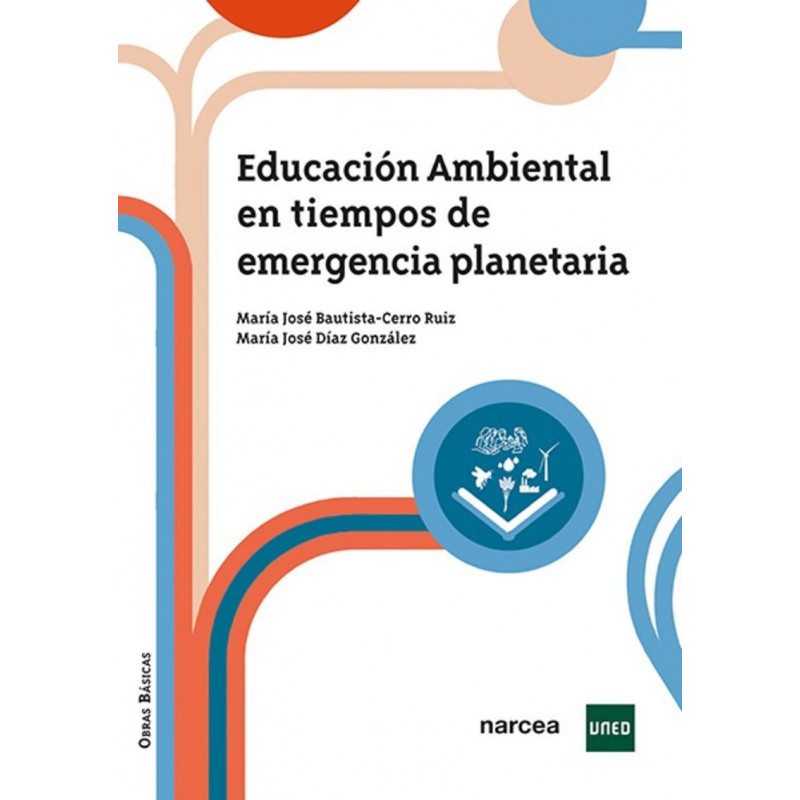 EDUCACION AMBIENTAL EN TIEMPOS DE EMERGENCIA PLANETARIA