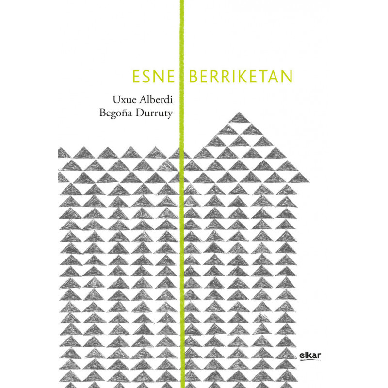 ESNE-BERRIKETAN