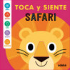 SAFARI - TOCA Y SIENTE