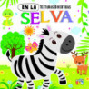 EN LA SELVA - TEXTURAS DIVERTIDAS
