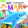EN EL MAR - TEXTURAS DIVERTIDAS