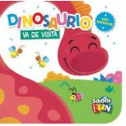 DINOSAURIO VA DE VISITA - TEXTURITAS CON HISTORIAS