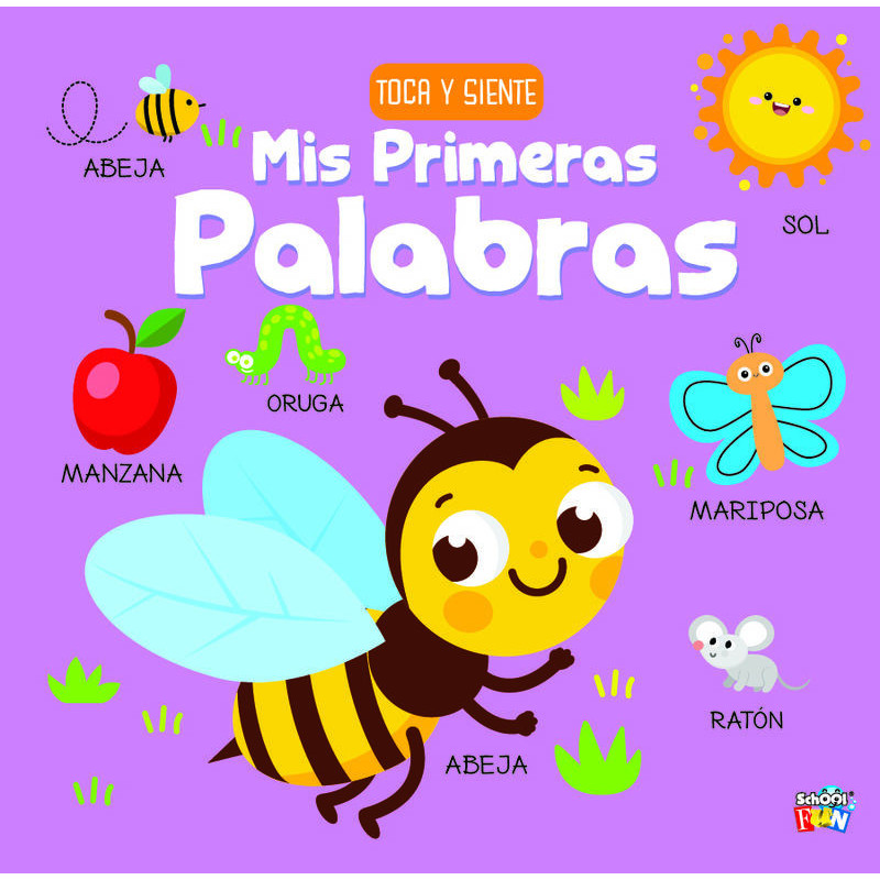 MIS PRIMERAS PALABRAS - TOCA Y SIENTE