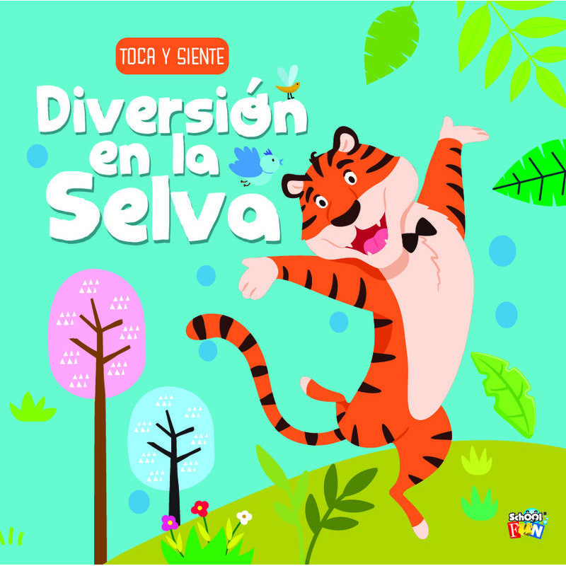 DIVERSION EN LA SELVA - TOCA Y SIENTE