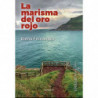 LA MARISMA DEL ORO ROJO