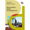 DEMOCRATIZAR DESDE LA SOCIEDAD CIVIL